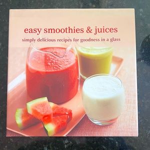 Easy Smoothies & Juices Cookbook